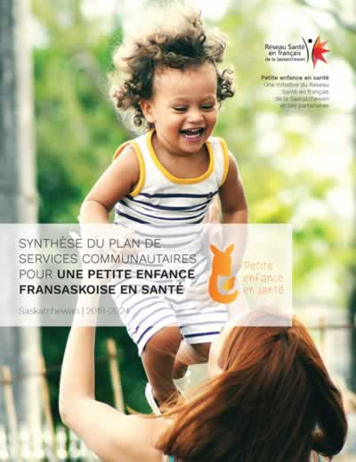 Plan de services communautaires pour un petite enfance fransaskoise en santé